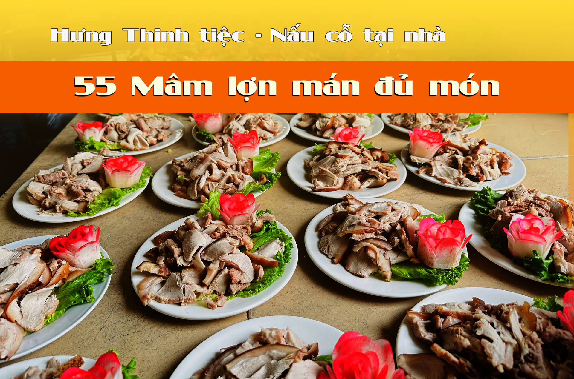 Phục vụ 55 mâm tiệc chuyên món Lợn Mán tại Kiều Mai Bắc Từ Liêm - Tiệc Hưng Thịnh mang đến trải nghiệm ẩm thực độc đáo!