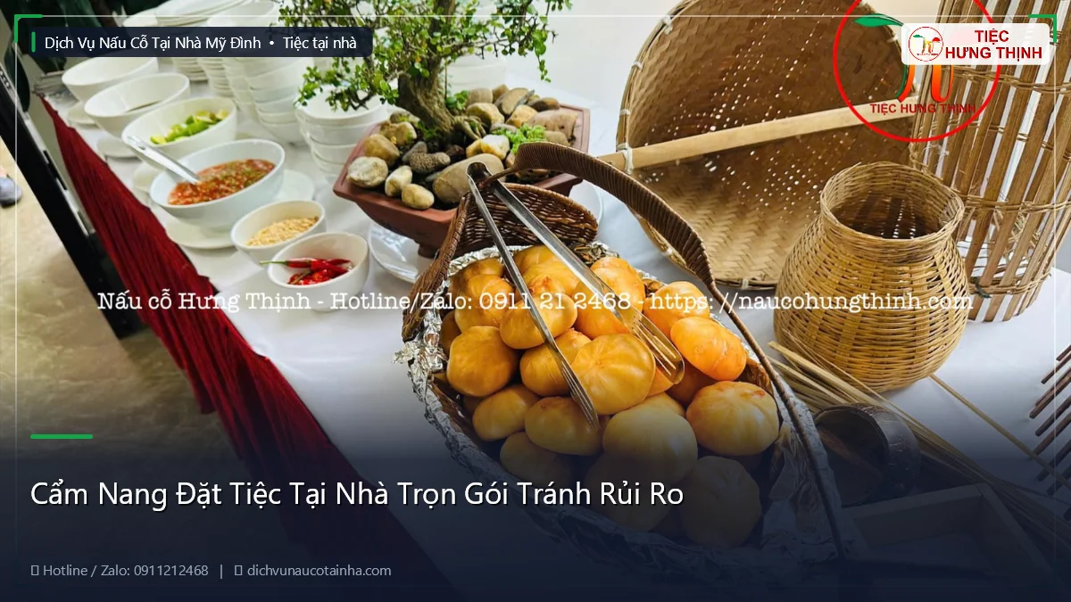 Cẩm Nang Đặt Tiệc Tại Nhà Trọn Gói Tránh Rủi Ro