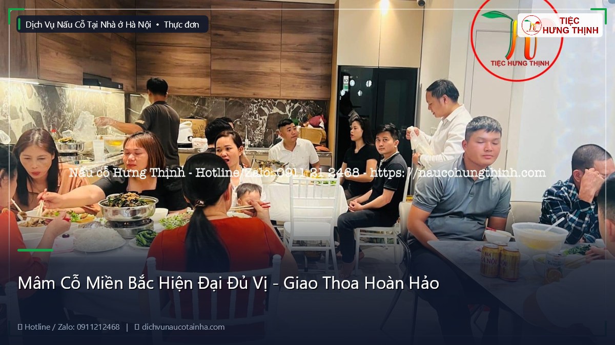 Mâm Cỗ Miền Bắc Hiện Đại Đủ Vị - Giao Thoa Hoàn Hảo