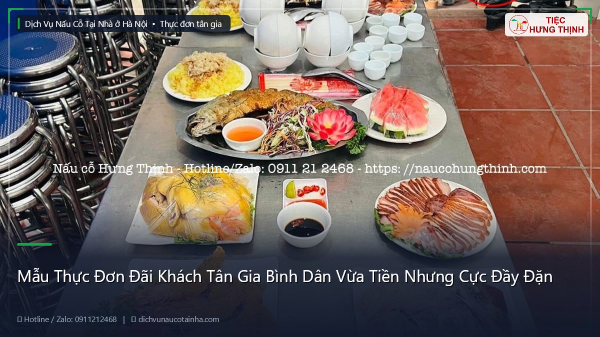 Mẫu Thực Đơn Đãi Khách Tân Gia Bình Dân Vừa Tiền Nhưng Cực Đầy Đặn