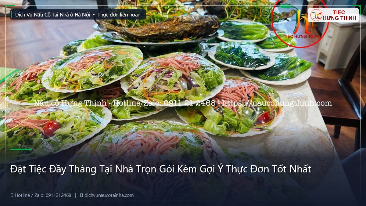 Đặt Tiệc Đầy Tháng Tại Nhà Trọn Gói Kèm Gợi Ý Thực Đơn Tốt Nhất