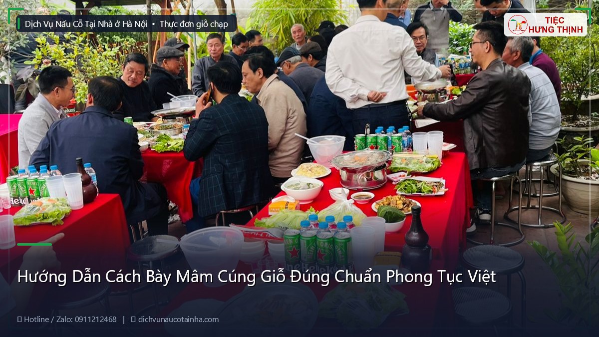 Hướng Dẫn Cách Bày Mâm Cúng Giỗ Đúng Chuẩn Phong Tục Việt