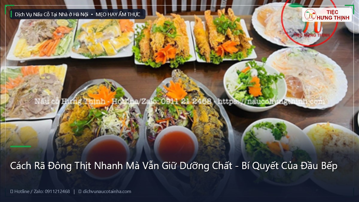 Cách Rã Đông Thịt Nhanh Mà Vẫn Giữ Dưỡng Chất - Bí Quyết Của Đầu Bếp