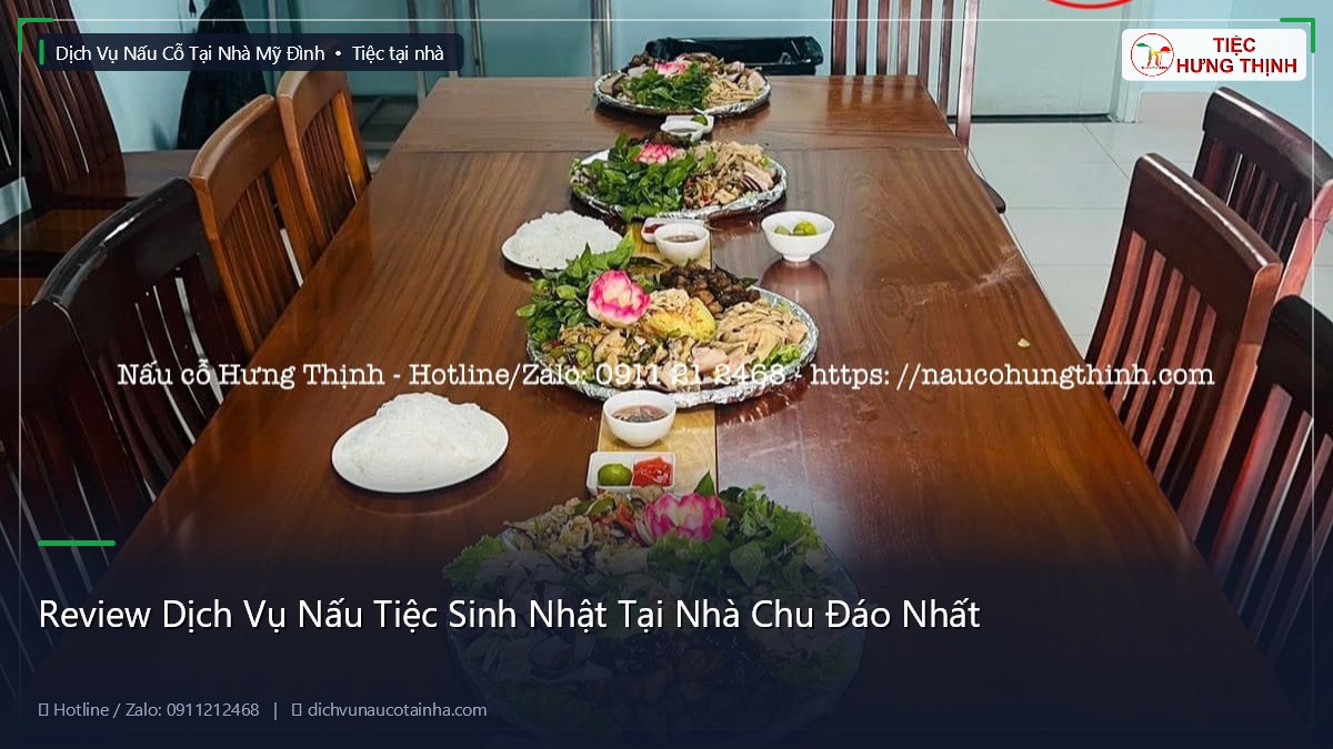 Review Dịch Vụ Nấu Tiệc Sinh Nhật Tại Nhà Chu Đáo Nhất