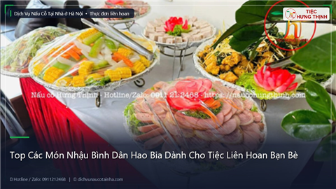 Ảnh Top Các Món Nhậu Bình Dân Hao Bia Dành Cho Tiệc Liên Hoan Bạn Bè