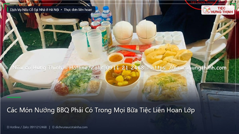 Ảnh Các Món Nướng BBQ Phải Có Trong Mọi Bữa Tiệc Liên Hoan Lớp