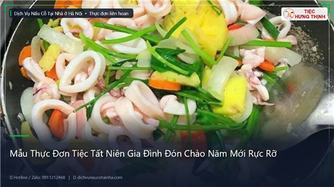 Ảnh Mẫu Thực Đơn Tiệc Tất Niên Gia Đình Đón Chào Năm Mới Rực Rỡ