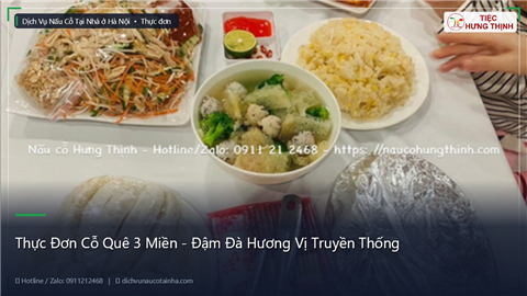 Ảnh Thực Đơn Cỗ Quê 3 Miền - Đậm Đà Hương Vị Truyền Thống