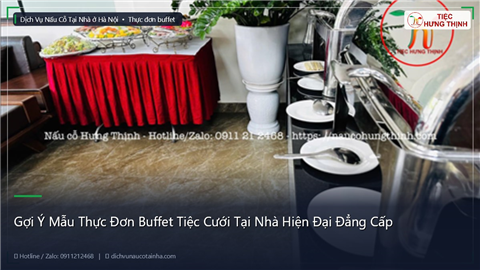 Ảnh Gợi Ý Mẫu Thực Đơn Buffet Tiệc Cưới Tại Nhà Hiện Đại Đẳng Cấp