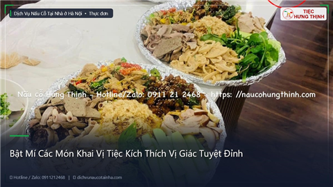 Ảnh Bật Mí Các Món Khai Vị Tiệc Kích Thích Vị Giác Tuyệt Đỉnh