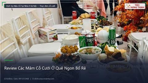 Ảnh Review Các Mâm Cỗ Cưới Ở Quê Ngon Bổ Rẻ