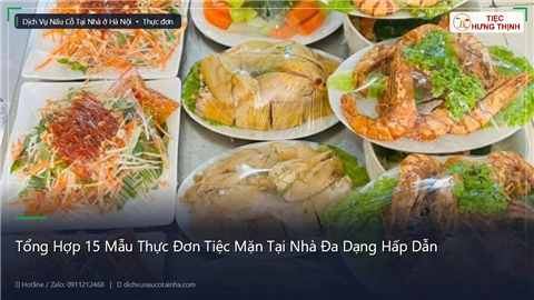 Ảnh Tổng Hợp 15 Mẫu Thực Đơn Tiệc Mặn Tại Nhà Đa Dạng Hấp Dẫn