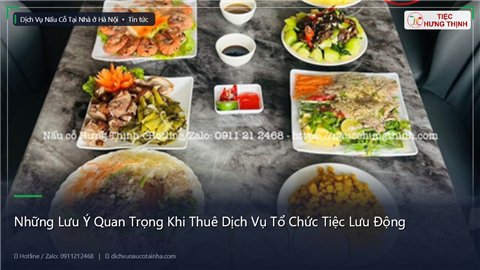 Ảnh Những Lưu Ý Quan Trọng Khi Thuê Dịch Vụ Tổ Chức Tiệc Lưu Động