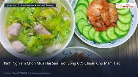 Ảnh Kinh Nghiệm Chọn Mua Hải Sản Tươi Sống Cực Chuẩn Cho Mâm Tiệc
