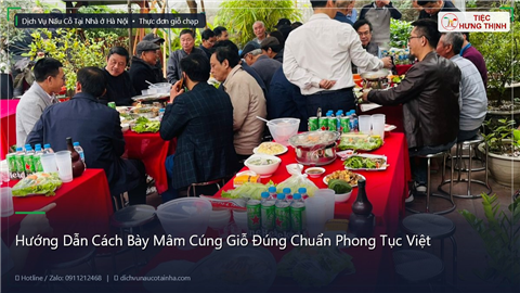 Ảnh Hướng Dẫn Cách Bày Mâm Cúng Giỗ Đúng Chuẩn Phong Tục Việt