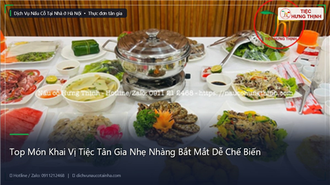 Ảnh Top Món Khai Vị Tiệc Tân Gia Nhẹ Nhàng Bắt Mắt Dễ Chế Biến