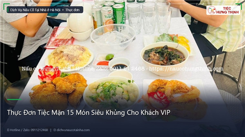 Ảnh Thực Đơn Tiệc Mặn 15 Món Siêu Khủng Cho Khách VIP