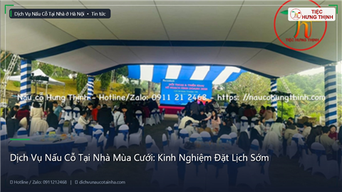 Ảnh Dịch Vụ Nấu Cỗ Tại Nhà Mùa Cưới: Kinh Nghiệm Đặt Lịch Sớm