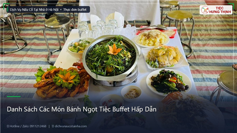 Ảnh Danh Sách Các Món Bánh Ngọt Tiệc Buffet Hấp Dẫn