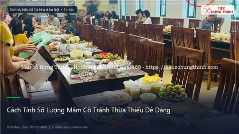Ảnh Cách Tính Số Lượng Mâm Cỗ Tránh Thừa Thiếu Dễ Dàng