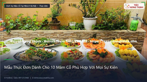 Ảnh Mẫu Thực Đơn Dành Cho 10 Mâm Cỗ Phù Hợp Với Mọi Sự Kiện