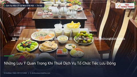 Ảnh Những Lưu Ý Quan Trọng Khi Thuê Dịch Vụ Tổ Chức Tiệc Lưu Động