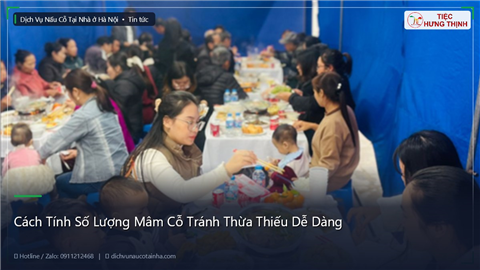 Ảnh Cách Tính Số Lượng Mâm Cỗ Tránh Thừa Thiếu Dễ Dàng