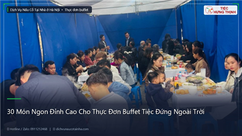 Ảnh 30 Món Ngon Đỉnh Cao Cho Thực Đơn Buffet Tiệc Đứng Ngoài Trời