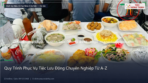 Ảnh Quy Trình Phục Vụ Tiệc Lưu Động Chuyên Nghiệp Từ A-Z
