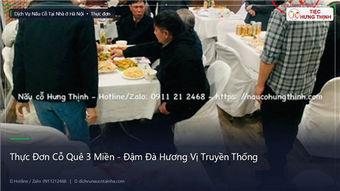 Ảnh Thực Đơn Cỗ Quê 3 Miền - Đậm Đà Hương Vị Truyền Thống